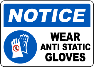 Wear Antistatic Gloves Sign