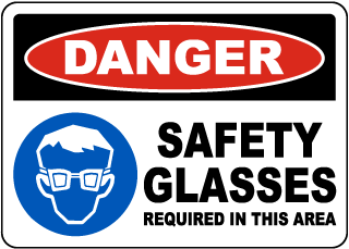 Safety Glasses Required In This Area Sign
