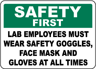Lab Employees Must Wear PPE Sign