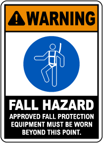 Approved Fall Protection Equipment Sign