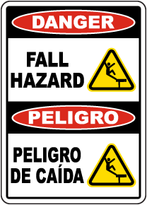 Bilingual Danger Fall Hazard Sign
