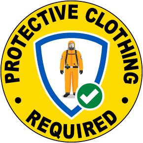 Protective Clothing Required Floor Sign