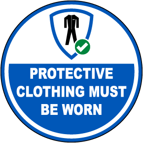 Protective Clothing Must Be Worn Floor Sign