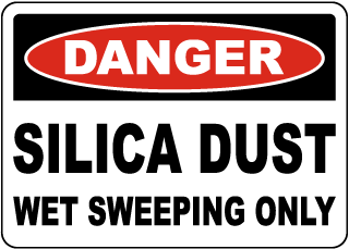 Silica Dust Wet Sweeping Only Sign