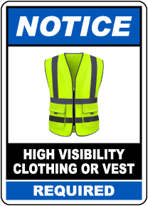 High Visibility Clothing or Vest Required Sign