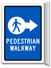 Pedestrian Walkway Sign