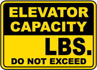 Elevator Capacity Do Not Exceed Sign