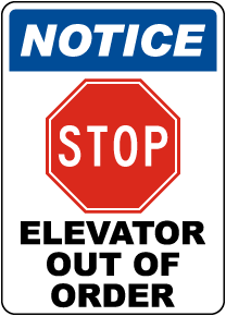 Elevator Out Of Order Sign