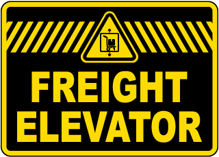 Freight Elevator Sign