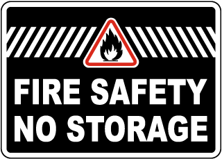 Fire Safety No Storage Sign