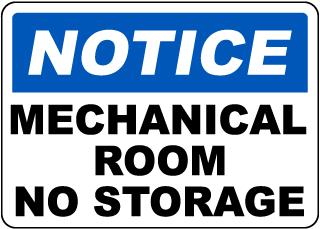 Mechanical Room No Storage Sign