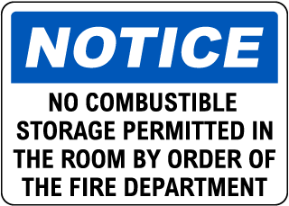 No Combustible Storage Sign