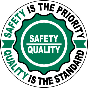 Safety is the Priority Floor Sign