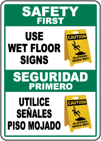 Bilingual Safety First Use Wet Floor Signs Sign