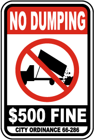 No Dumping $500 Fine Sign