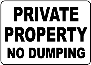 Private Property No Dumping Sign