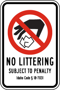 Idaho No Littering Sign