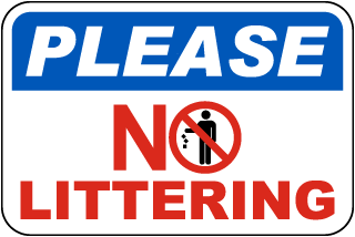 Please No Littering Sign