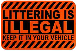 Littering Is Illegal Sign
