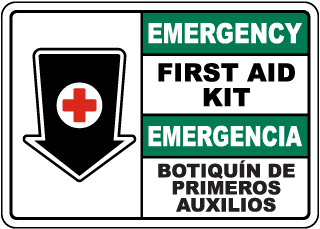 Bilingual Safety First First Aid Kit Sign