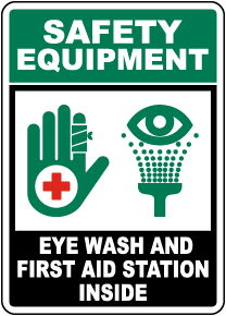 Eye Wash and First Aid Station Inside Sign