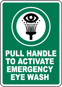 Pull Handle to Activate Eye Wash Sign