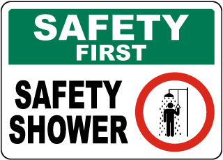 Safety First Safety Shower Sign