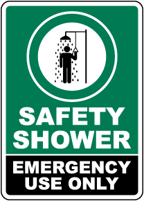 Safety Shower Emergency Use Only Sign