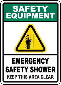 Emergency Safety Shower Keep Area Clear Sign