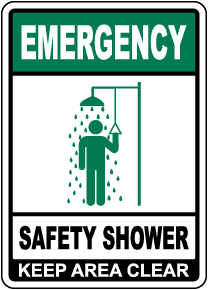 Emergency Safety Shower Keep Area Clear Sign
