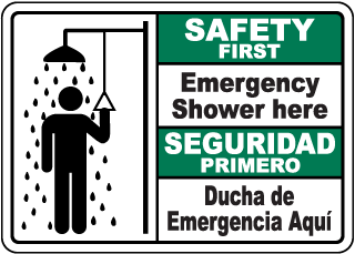 Bilingual Safety First Emergency Shower Here Sign