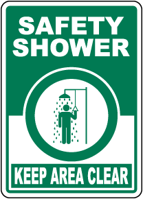Safety Shower Keep Area Clear Sign