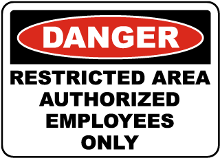 Authorized Employees Only Label
