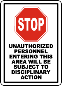 No Unauthorized Personnel Label