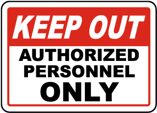 Authorized Personnel Only Label