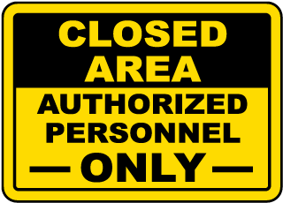 Authorized Personnel Only Label