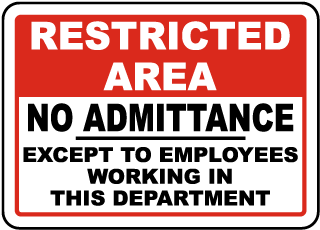 Except To Employees In This Dept. Sign