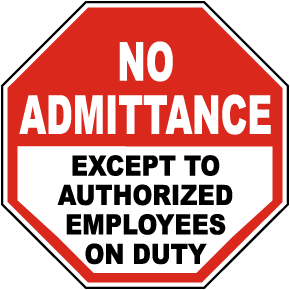 Except To Authorized Employees Sign