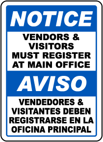 Bilingual Vendors & Visitors Must Register Sign