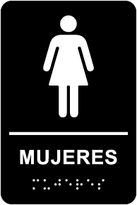 Spanish Women Restroom Sign with Braille