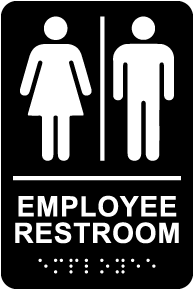Unisex Employee Restroom Sign with Braille