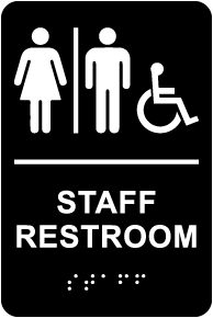 Unisex Accessible Staff Restroom Sign with Braille