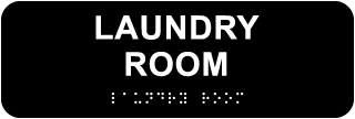 Laundry Room Sign with Braille