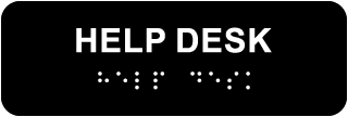Help Desk Sign with Braille