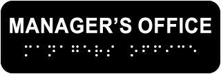 Manager's Office Sign with Braille