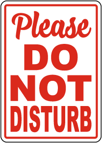 Do Not Disturb Signs - Save 10% Instantly