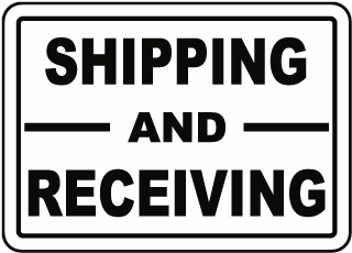 Shipping and Receiving Sign