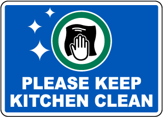 Please Keep Kitchen Clean Sign