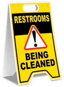 Restrooms Being Cleaned Floor Sign
