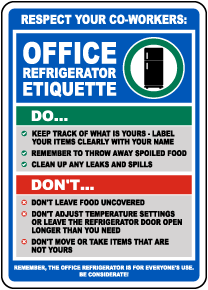 Respect Co-Workers Office Refrigerator Etiquette Sign